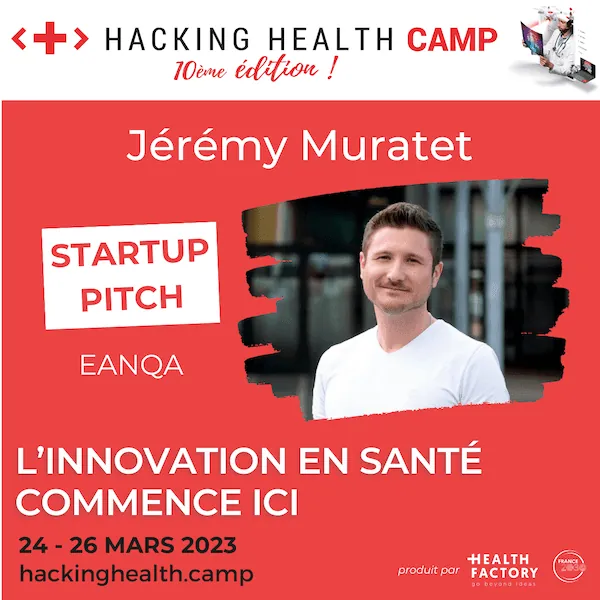 Pitch startup santé EANQA